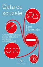 Informații detaliate „Gata cu scuzele“.