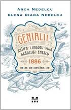 Link detaliere carte „Genialii: Antipa, I. Hașdeu, Vuia, Brâncuși, Enescu“.