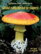Copertă carte: Ghidul culegătorului de ciuperci
