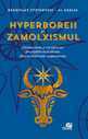 Copertă carte: Hyperboreii si zamolxismul