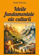 Detaliile cărții „Idei fundamentale ale culturii“.