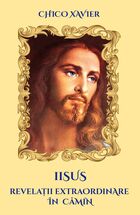 Link spre „Iisus, revelații extraordinare în cămin“.