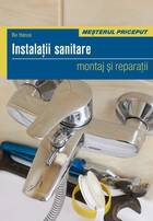 Link spre descrierea cărții „Instalații sanitare - montaj și reparații“.