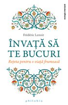 Link detalii „Învață să te bucuri“.