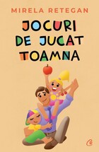 Descrierea detaliată a cărții „Jocuri de jucat toamna“.