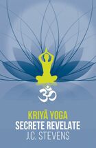 Explicații „Kriya Yoga“.
