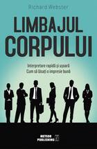 Link către detalierea cărții „Limbajul corpului. Interpretare rapidă și ușoară“.