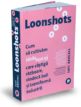 Loonshots. Editura Publica