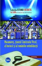 Link către cartea „Maramureș, ținutul Cimitirului Vesel, al horincii și al românilor neîmblânziți“.