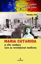 Link spre detalii carte „Maria Cuțarida și celelalte românce care au revoluționat medicina“.