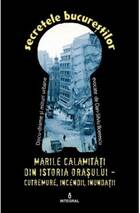 Link explicații carte „Marile calamități din istoria orașului“.
