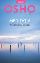 Link carte „Meditația - prima și ultima libertate“.