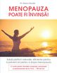 Menopauza poate fi învinsă!. Editura Venusiana