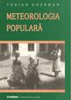 Meteorologia populară. Editura Paideia