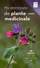 Link spre detalii „Mic determinator de plante medicinale“.