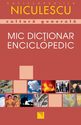 Mic dicționar enciclopedic. Editura Niculescu