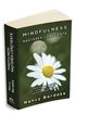 Mindfulness: Nașterea conștientă. Editura Herald