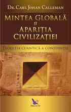 Link detaliere carte „Mintea globală și apariția civilizației“.