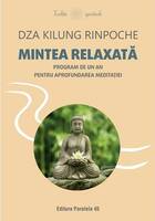 Detalii „Mintea relaxată“.