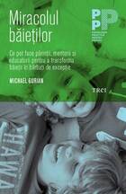Descrierea cărții „Miracolul băieților“.