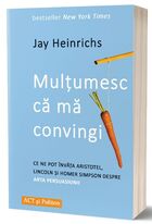 Detalii carte „Mulțumesc că mă convingi“.