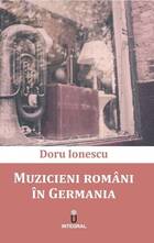 Descriere a cărții „Muzicieni români în Germania“.