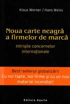 Link explicații carte „Noua carte neagră a firmelor de marcă“.