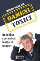 Descrierea cărții „Oameni toxici“.