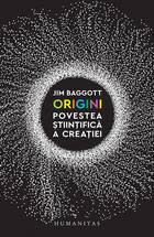 Explicații „Origini. Povestea științifică a creației“.