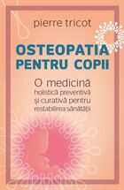 Detalii carte „Osteopatia pentru copii“.