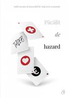 Detalierea cărții „Păcălit de hazard“.