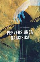 Detalii carte „Perversiunea narcisică“.
