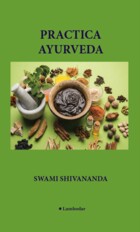 Descriere carte „Practica Ayurveda“.