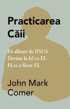 Link spre detalierea cărții „Practicarea Căii“.