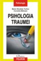 Psihologia traumei. Editura Polirom