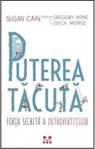 Explicații „Puterea tăcută“.