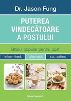 Link explicații „Puterea vindecătoare a postului“.