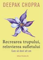 Detalierea cărții „Recrearea trupului, reînvierea sufletului“.