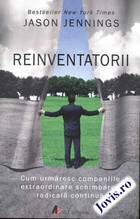 Explicații „Reinventatorii“.