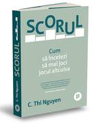 Explicații „Scorul“.