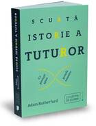 Descriere carte „Scurtă istorie a tuturor“.