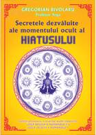 Explicații carte „Secretele dezvăluite ale momentului ocult al hiatusului“.