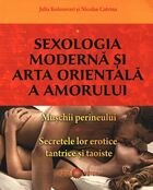 Explicații detaliate carte „Sexologia modernă și arta orientală a amorului“.