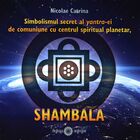 Informații detaliate carte „Simbolismul secret al yantra-ei de comuniune cu centrul spiritual planetar, SHAMBALA“.