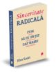 Sinceritate radicală. Editura Publica