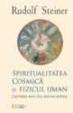 Spiritualitatea Cosmică și Fizicul Uman. Editura Univers Enciclopedic