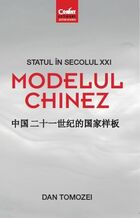 Statul secolului 21 - Modelul chinez. Editura Corint
