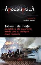 Link detaliere carte „Tablouri ale morții: atentatele și alte evenimente teribile care au desfigurat chipul României“.