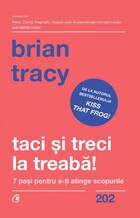 Link descriere carte „Taci și treci la treabă!“.