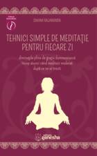 Descriere a cărții „Tehnici simple de meditație pentru fiecare zi“.